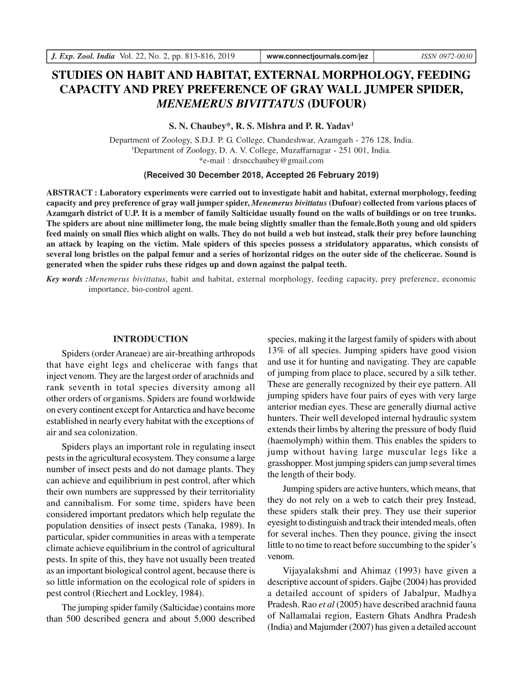 Studies on Habit and Habitat, External Morphology, Feeding Capacity and Prey Preference of Gray Wall Jumper Spider, Menemerus Bivittatus (Dufour)