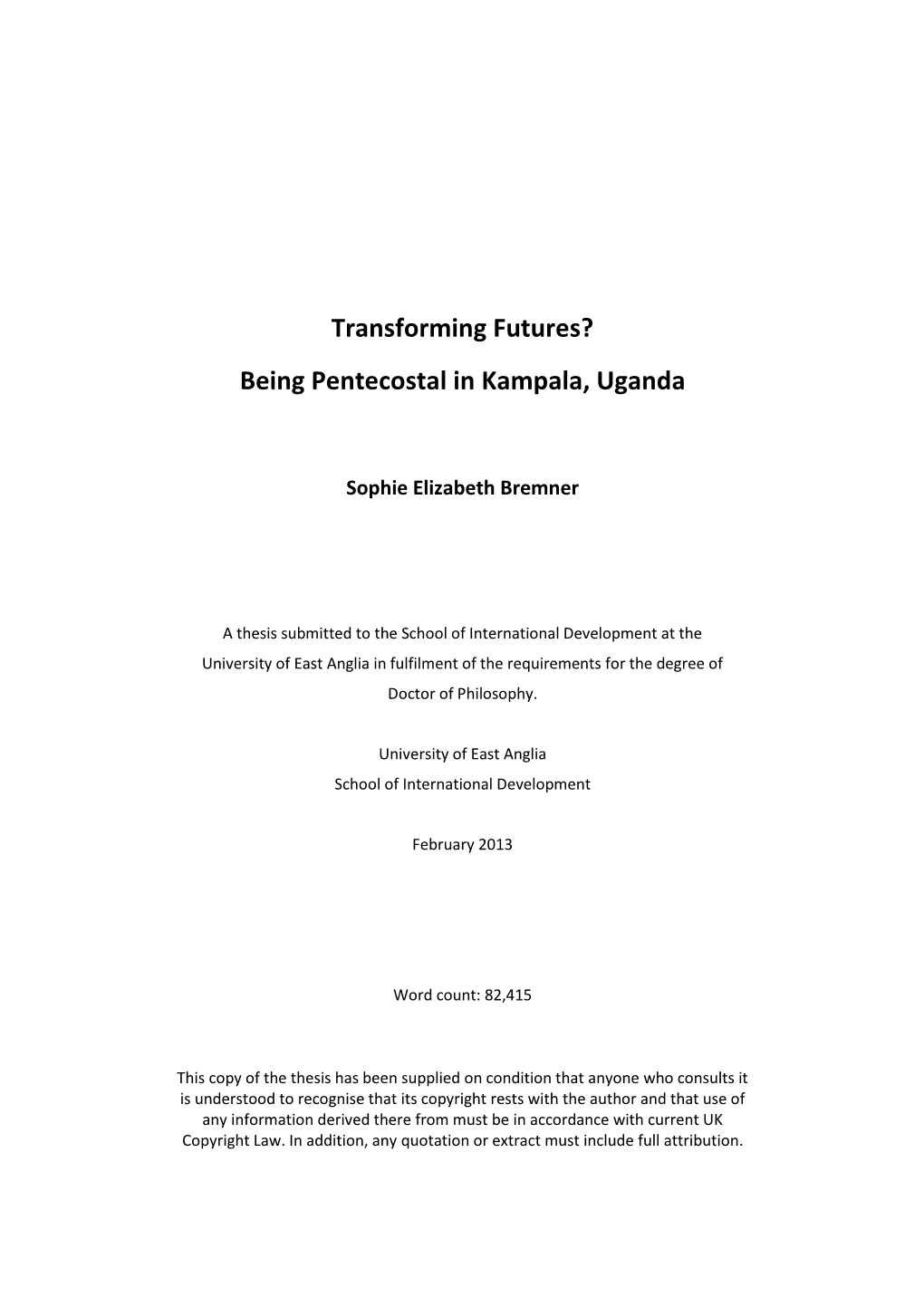 Being Pentecostal in Kampala, Uganda