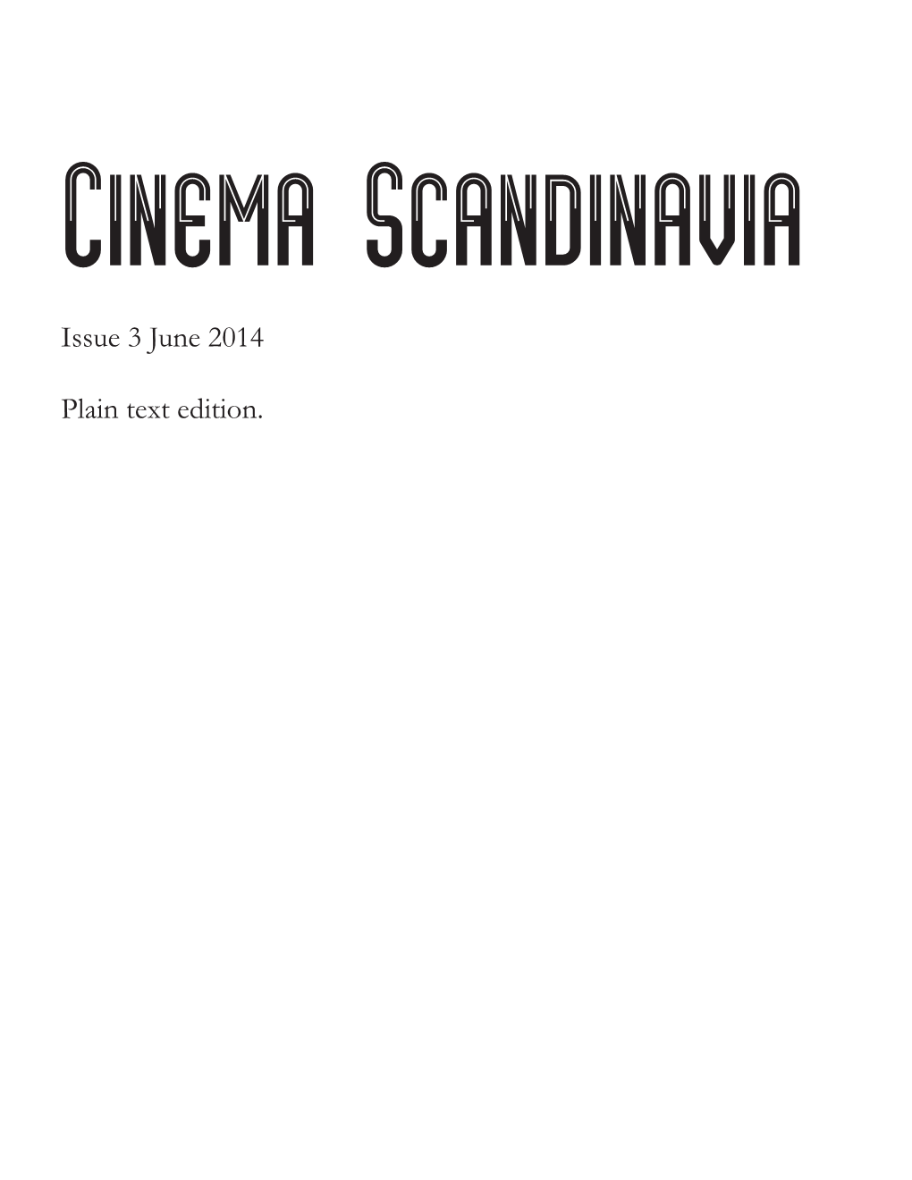 Cinema Scandinavia Issue 3 Plain Text