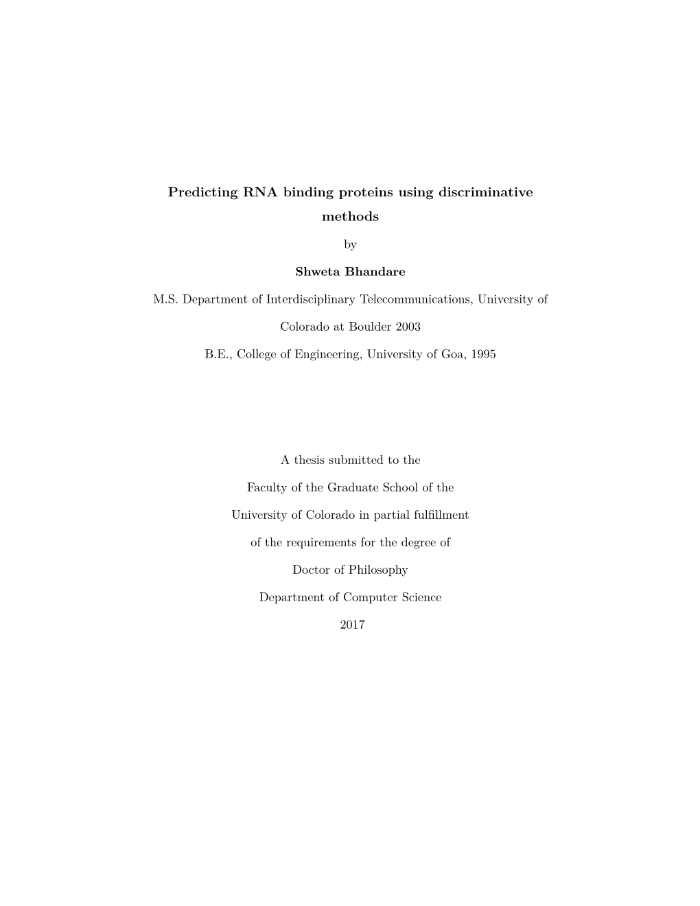 Predicting RNA Binding Proteins Using Discriminative Methods