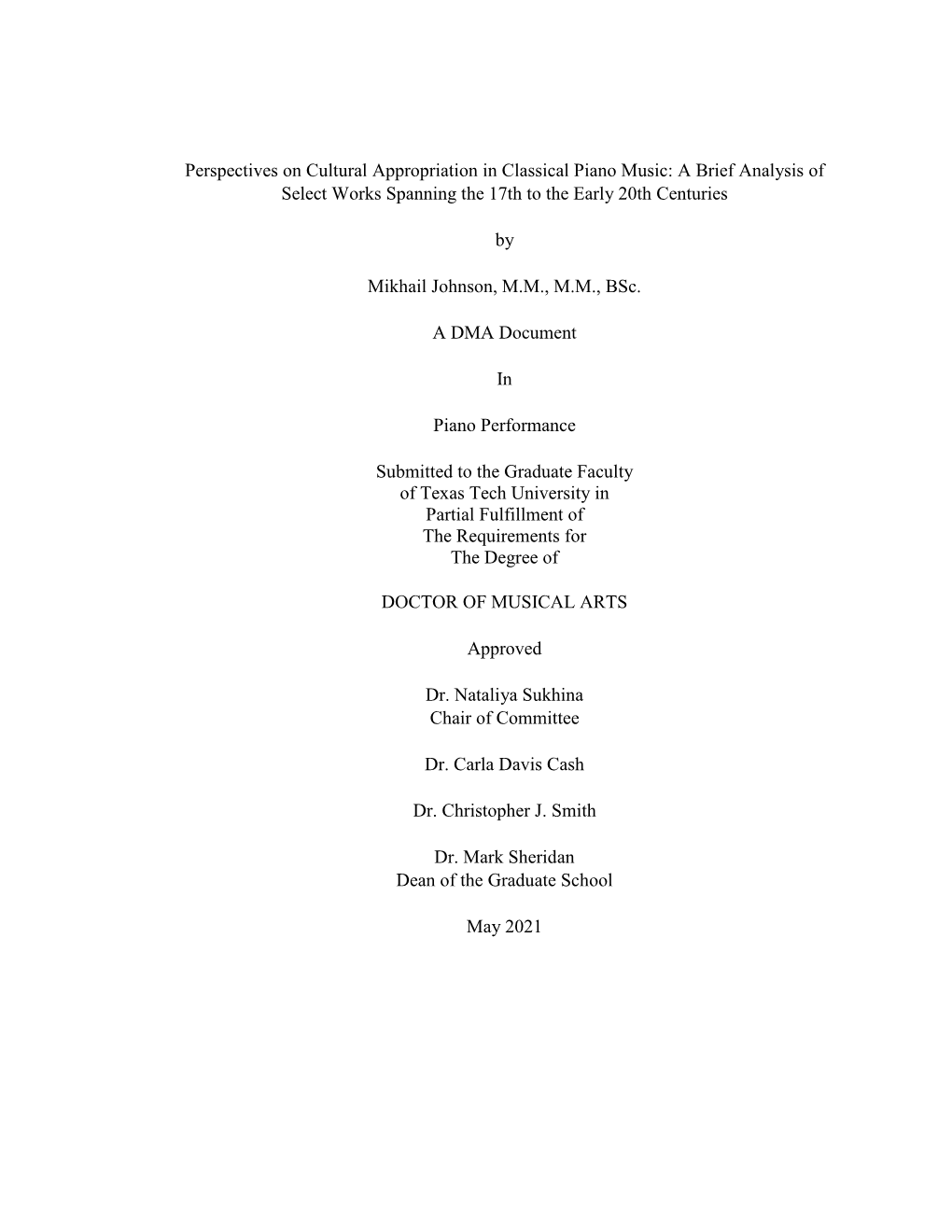 Perspectives on Cultural Appropriation in Classical Piano Music: a Brief Analysis of Select Works Spanning the 17Th to the Early 20Th Centuries