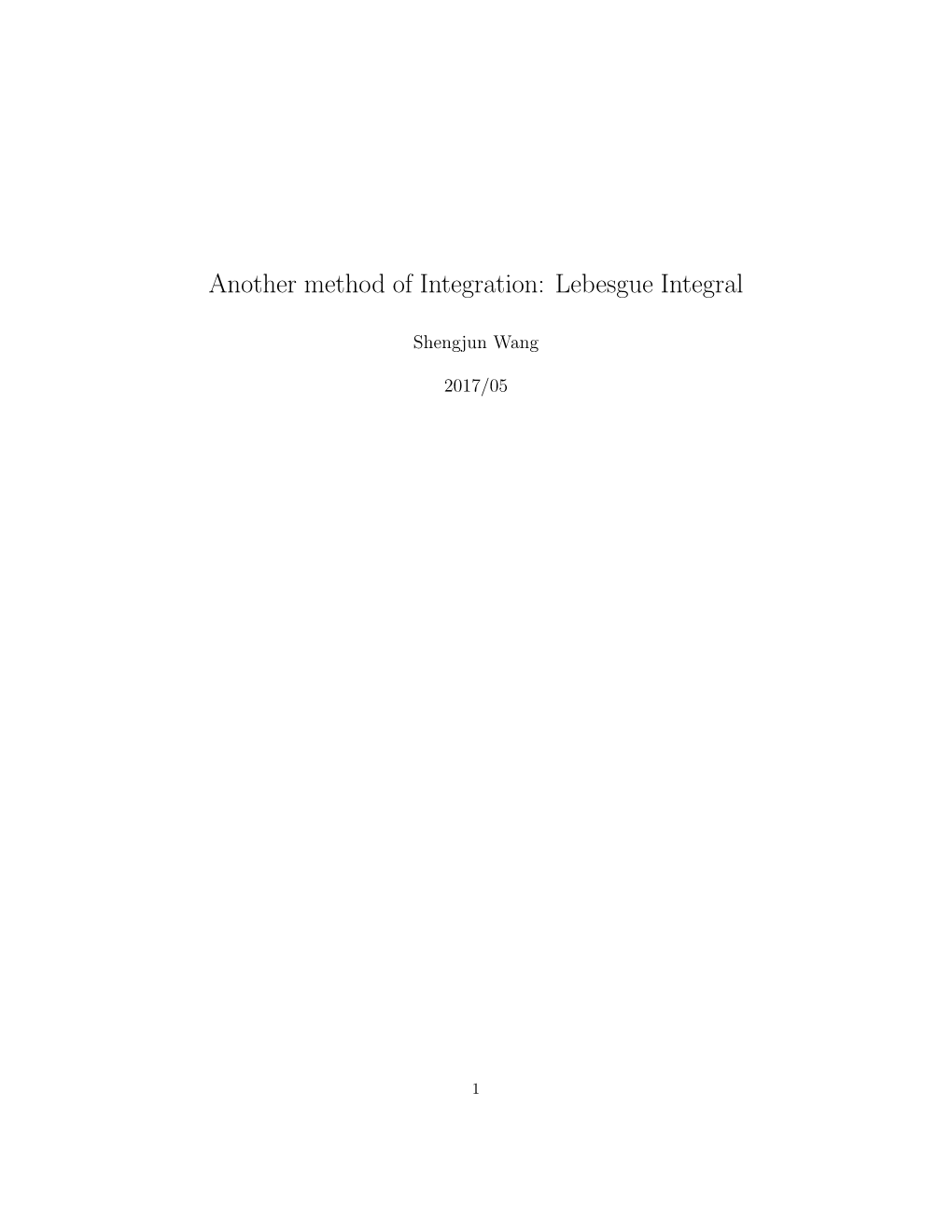 Another Method of Integration: Lebesgue Integral