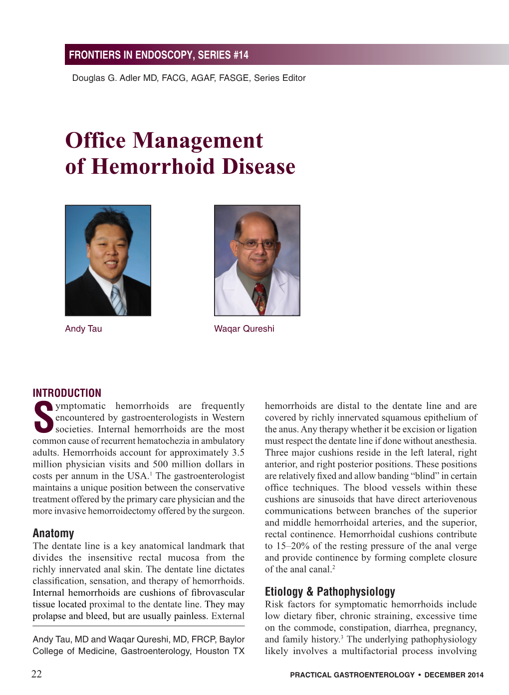 Office Management of Hemorrhoid Disease