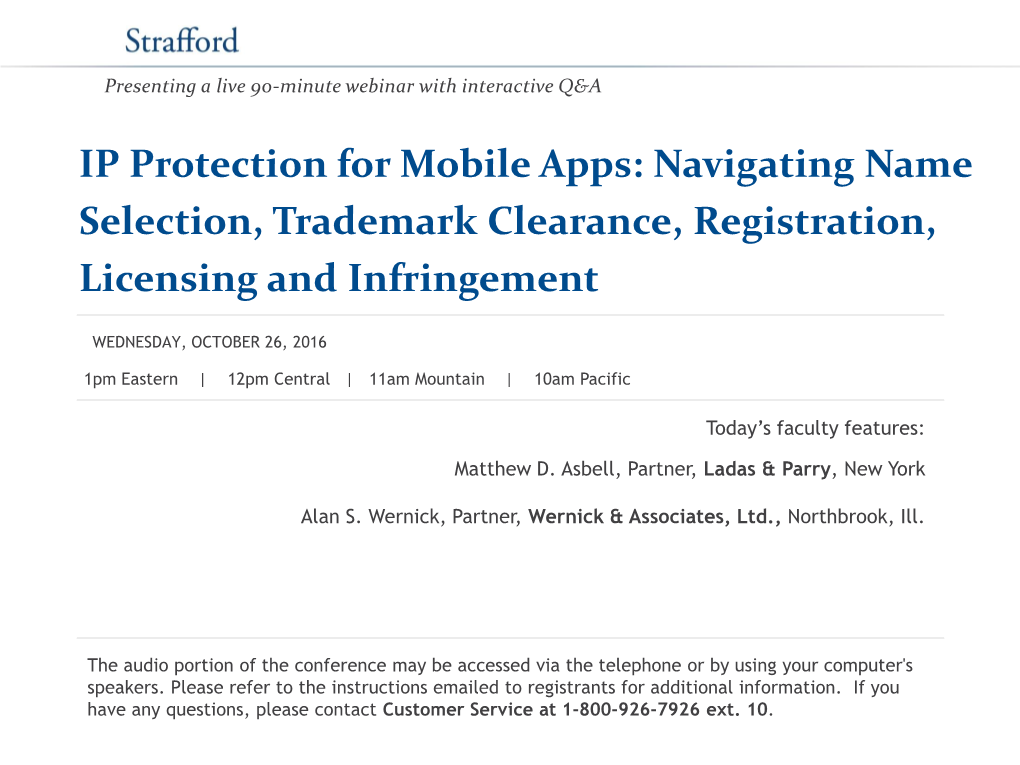 IP Protection for Mobile Apps: Navigating Name Selection, Trademark Clearance, Registration, Licensing and Infringement