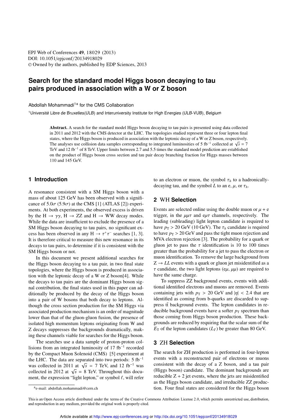 Search for the Standard Model Higgs Boson Decaying to Tau Pairs Produced in Association with a W Or Z Boson