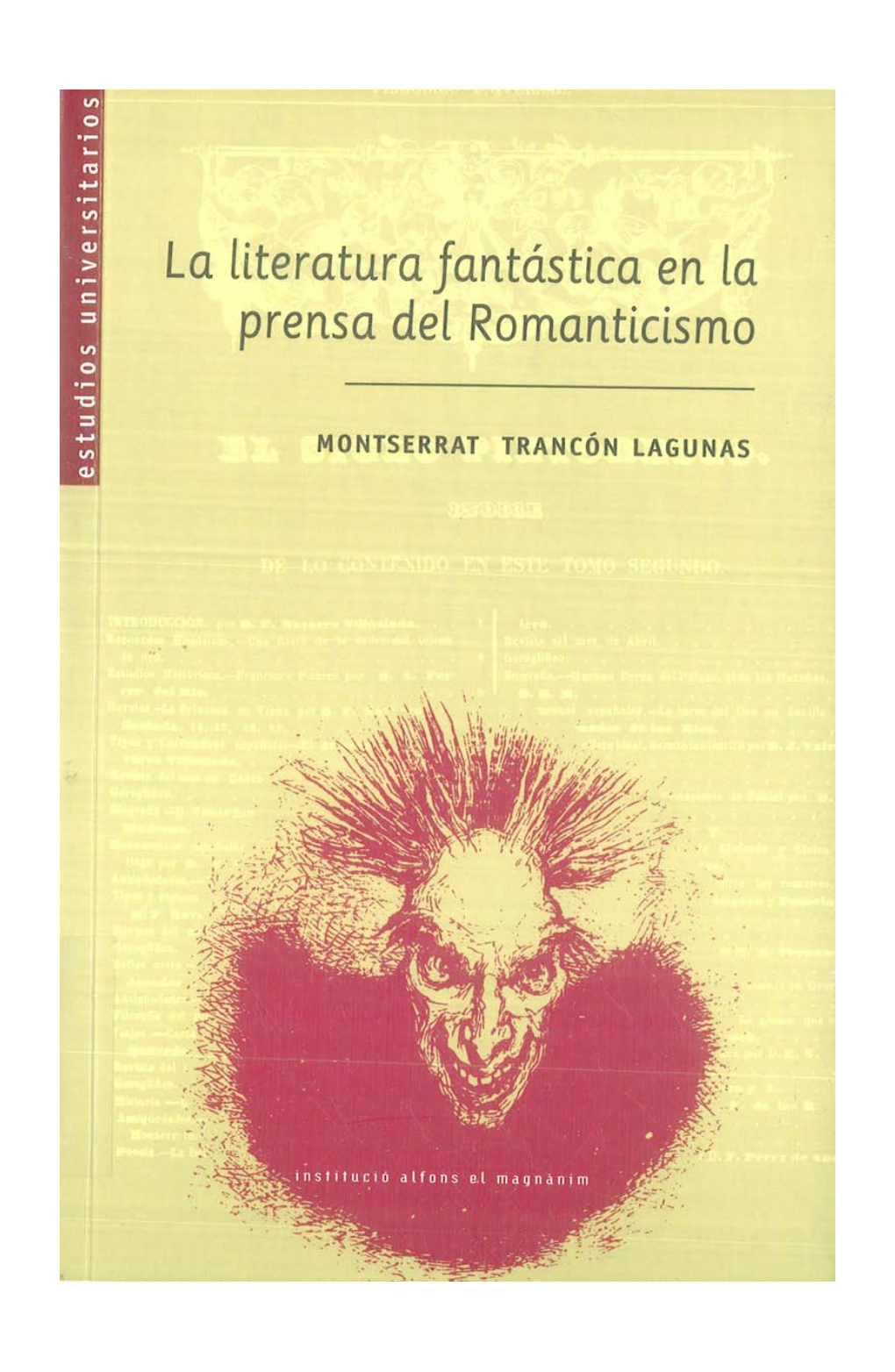 La Literatura Fantástica En La Prensa Del Romanticismo Estudios Universitarios