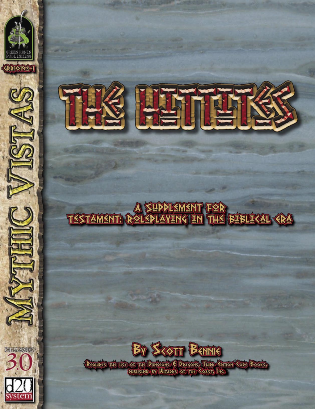 Testament: the Hittitesis ©2005 Green Ronin Publishing
