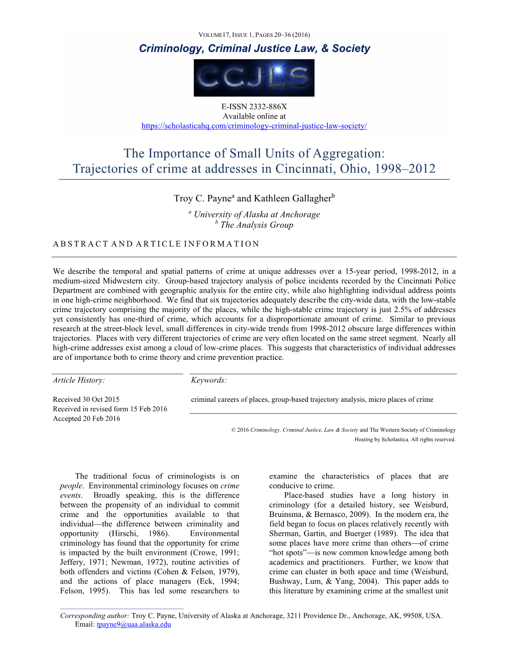 The Importance of Small Units of Aggregation: Trajectories of Crime at Addresses in Cincinnati, Ohio, 1998–2012