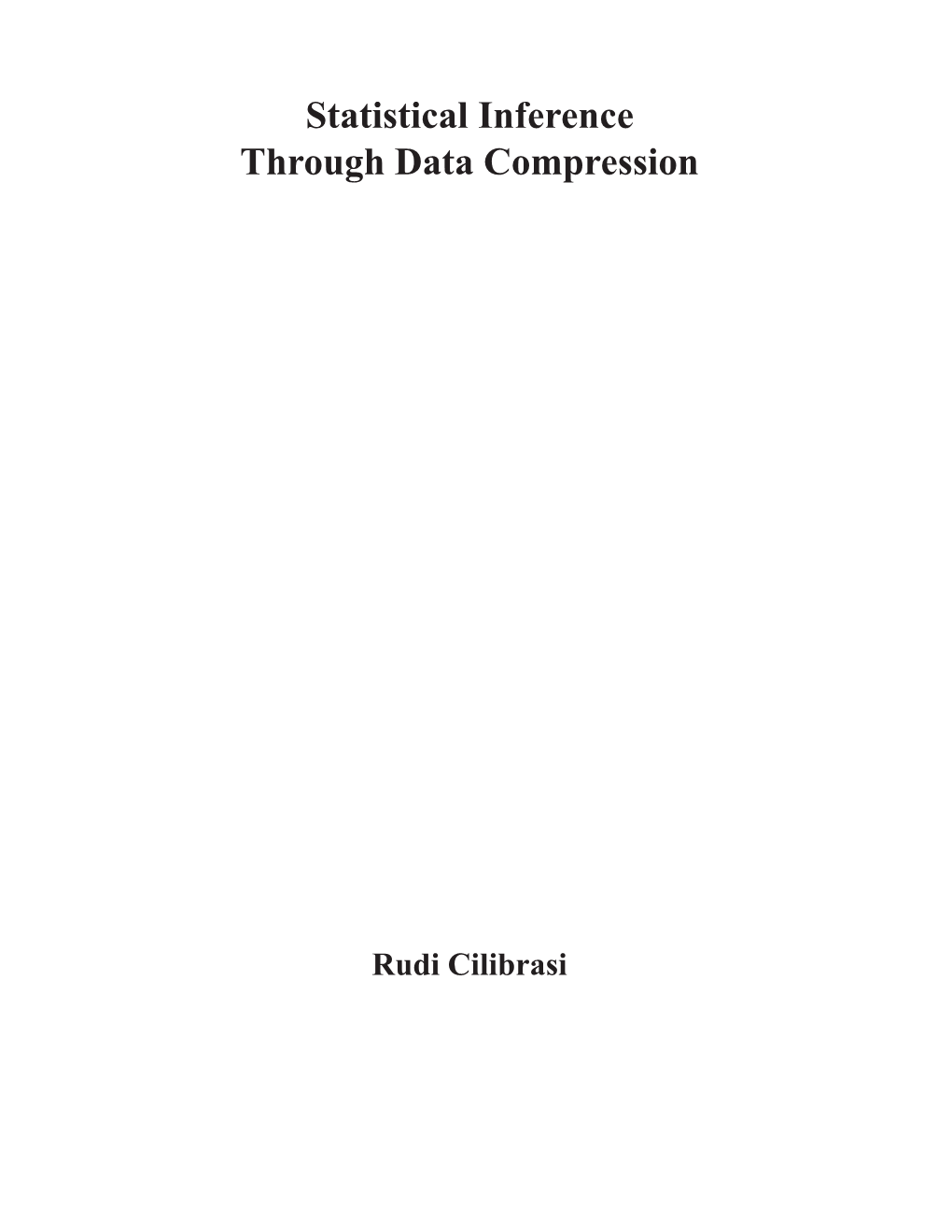 Statistical Inference Through Data Compression