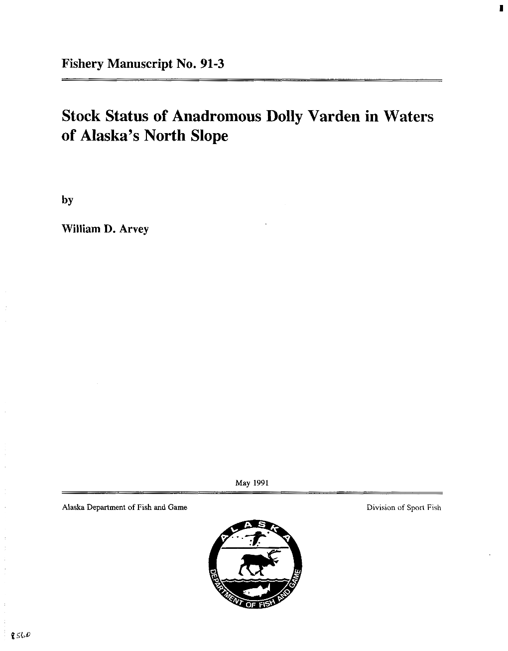 Stock Status of Anadromous Dolly Varden in Waters of Alaska’S North Slope