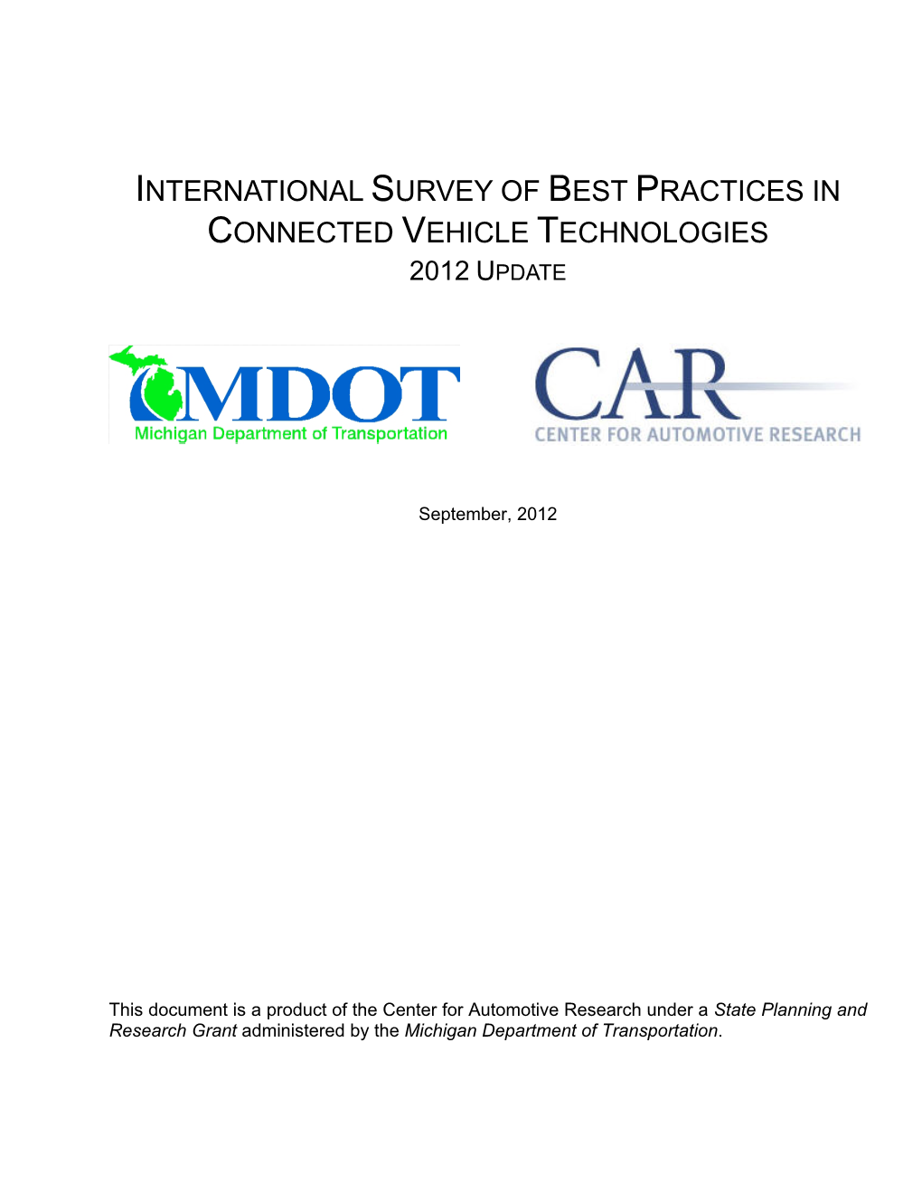 International Survey of Best Practices in Connected Vehicle Technologies 2012 Update