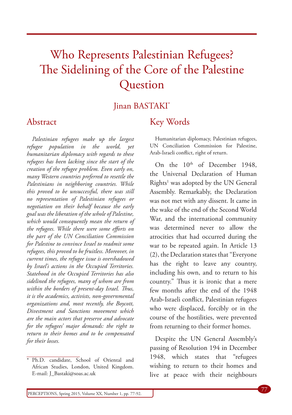 Who Represents Palestinian Refugees? the Sidelining of the Core of the Palestine Question