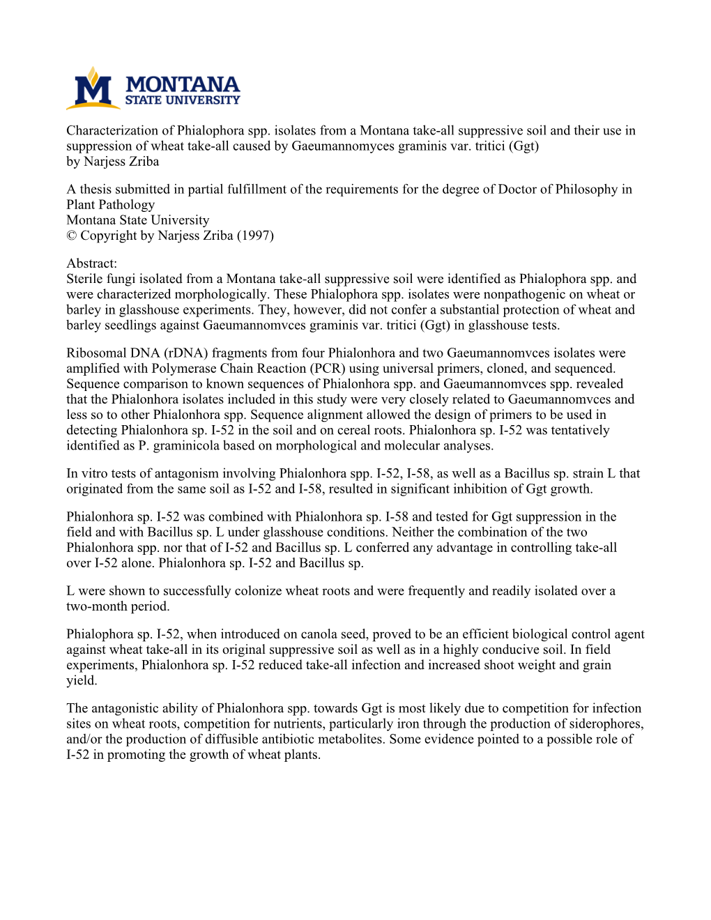 Characterization of Phialophora Spp. Isolates from a Montana Take-All Suppressive Soil and Their Use in Suppression of Wheat