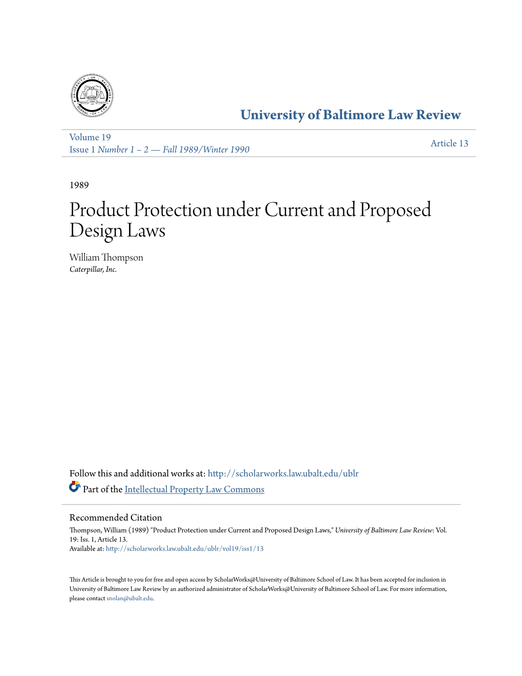 Product Protection Under Current and Proposed Design Laws William Thompson Caterpillar, Inc