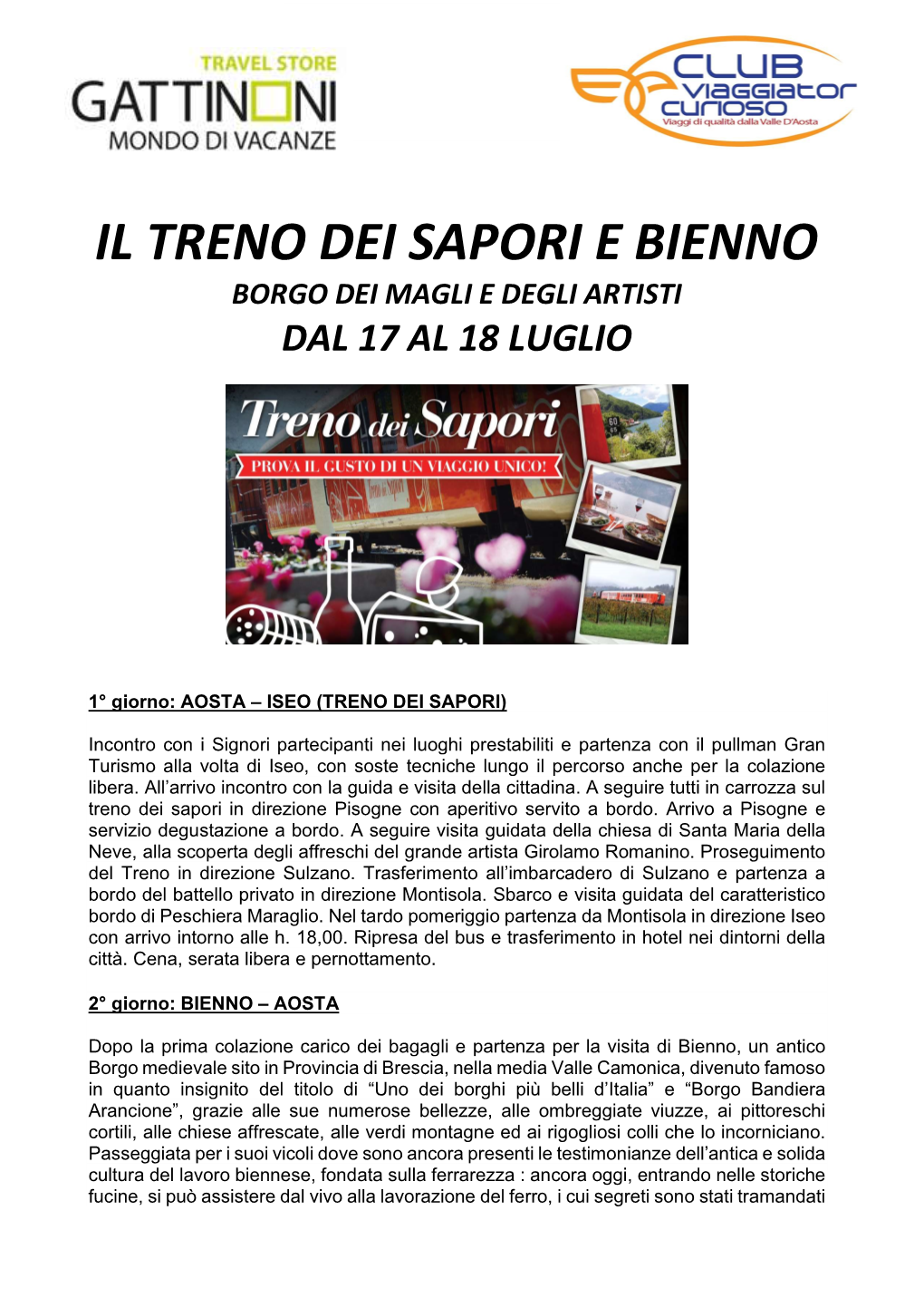 Il Treno Dei Sapori E Bienno Borgo Dei Magli E Degli Artisti Dal 17 Al 18 Luglio