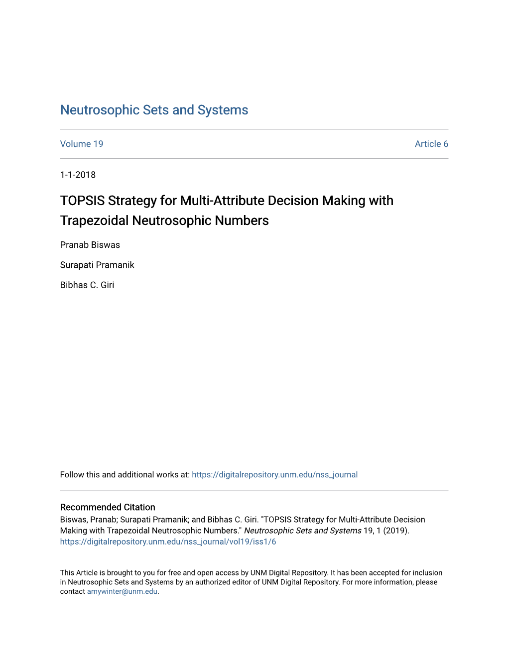 TOPSIS Strategy for Multi-Attribute Decision Making with Trapezoidal Neutrosophic Numbers