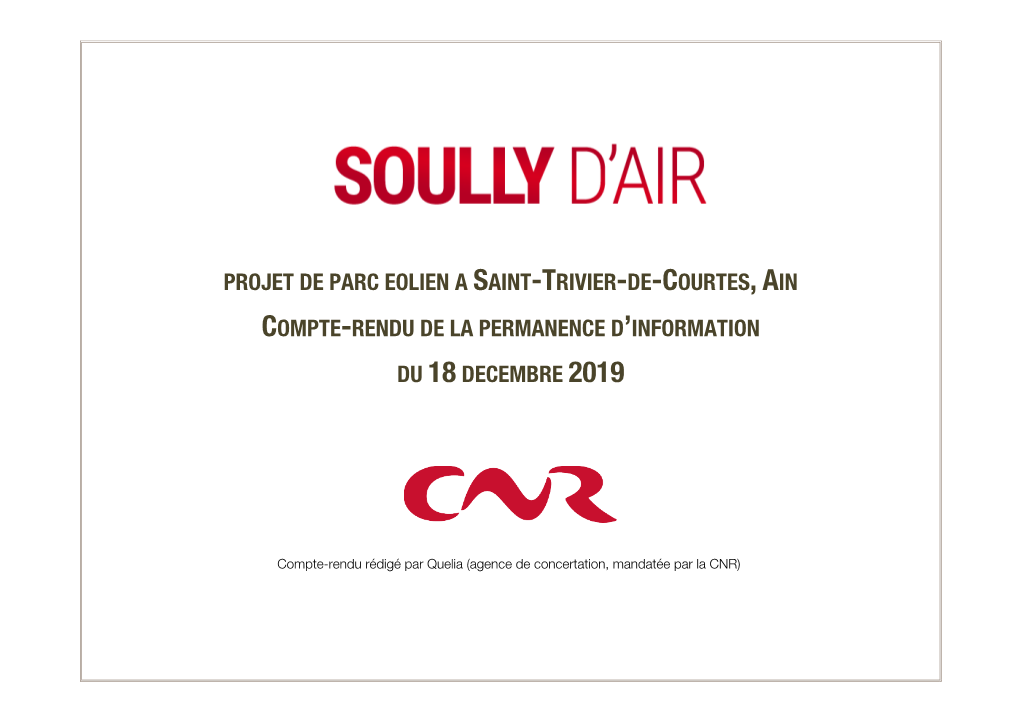 Projet De Parc Eolien a Saint-Trivier-De-Courtes, Ain Compte-Rendu De La Permanence D’Information Du 18 Decembre 2019