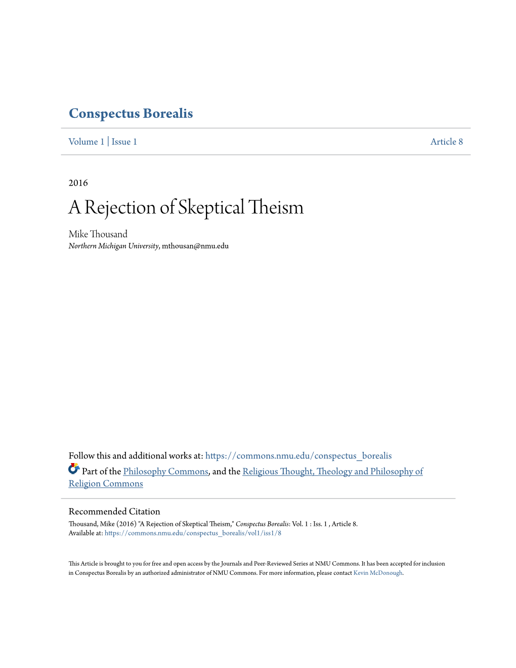 A Rejection of Skeptical Theism Mike Thousand Northern Michigan University, Mthousan@Nmu.Edu