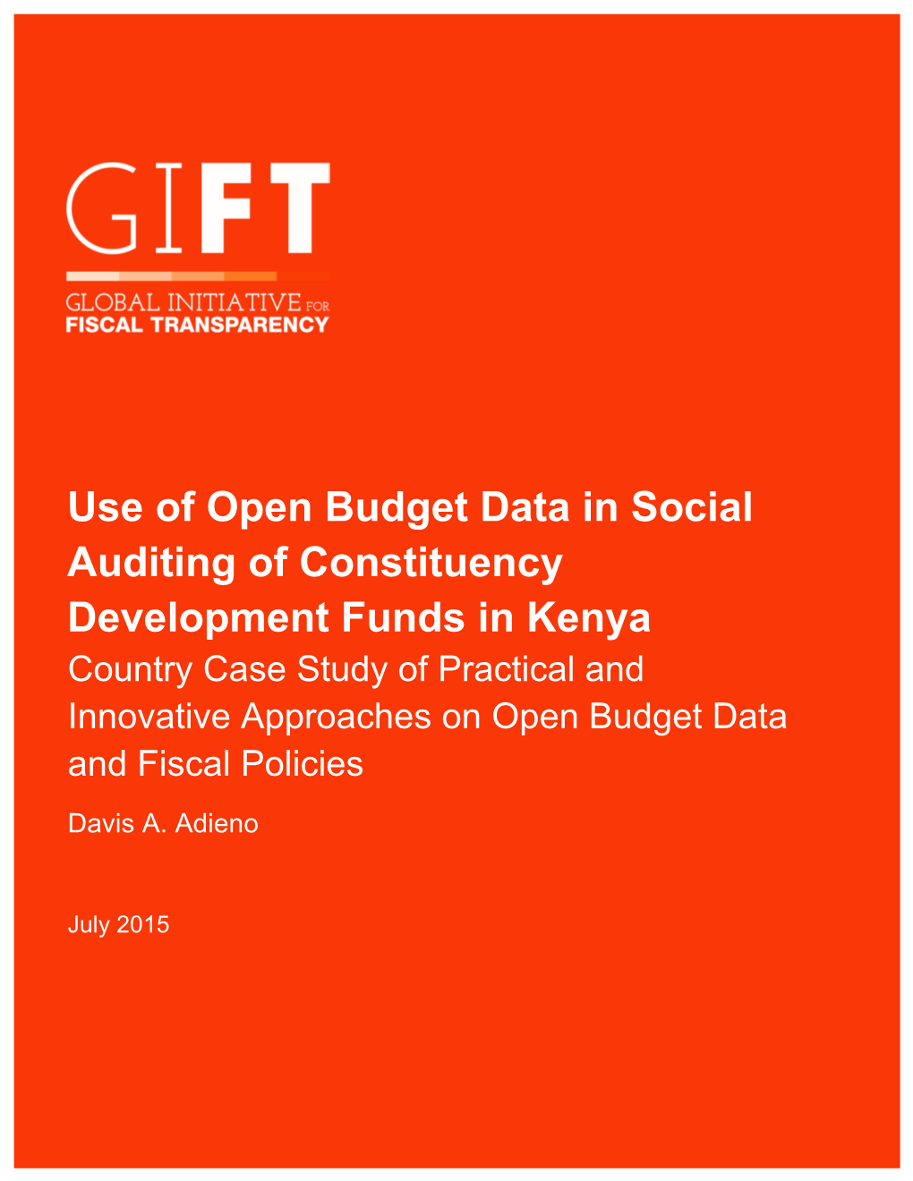 Use of Open Budget Data in Social Auditing of Constituency