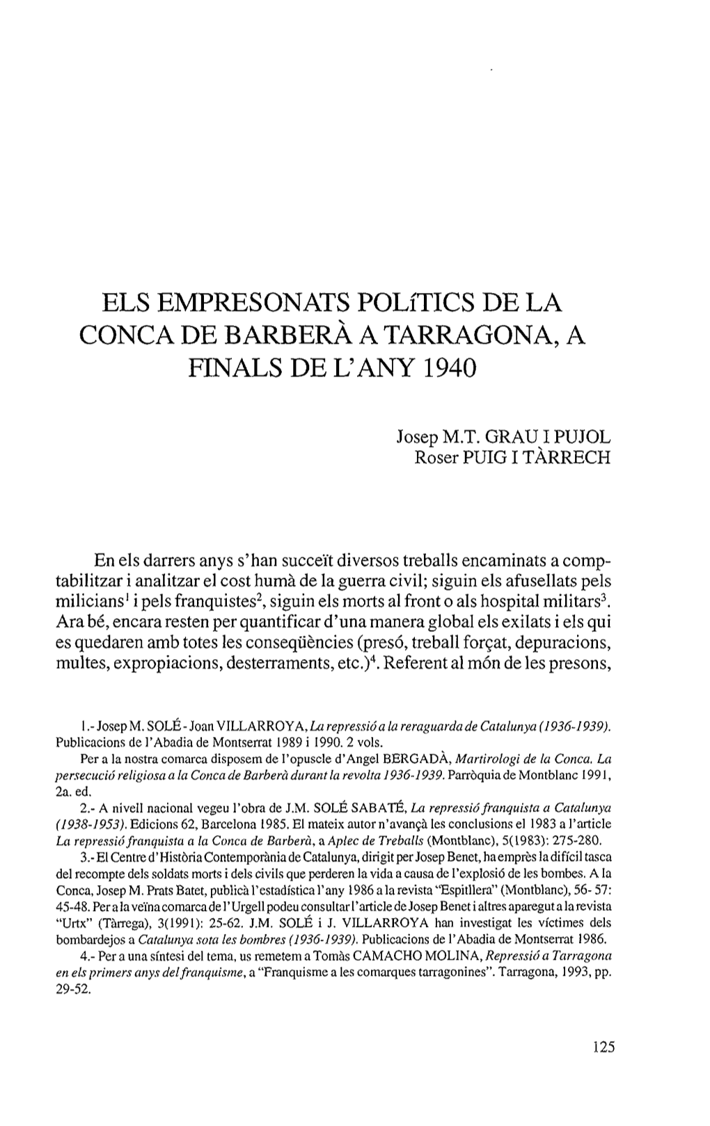 Els Empresonats Polítics De La Conca De Barberà a Tarragona, a Finals De L'any 1940