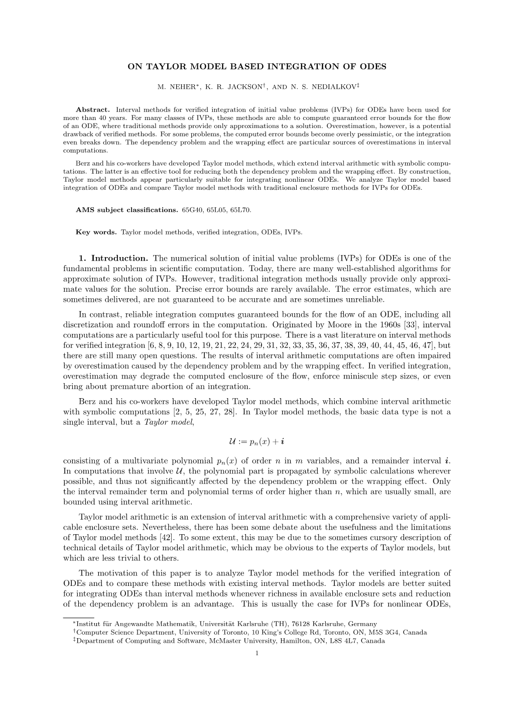 ON TAYLOR MODEL BASED INTEGRATION of ODES 1. Introduction. the Numerical Solution of Initial Value Problems