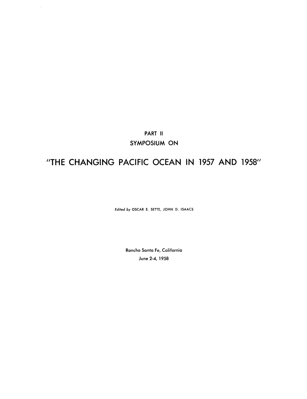 "The Changing Pacific Ocean in 1957 and 1958"