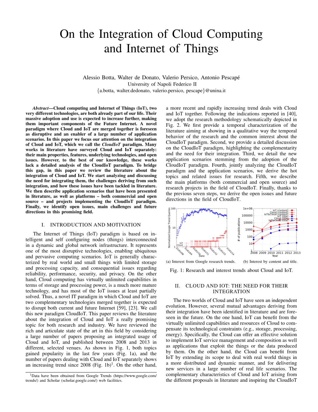 On the Integration of Cloud Computing and Internet of Things