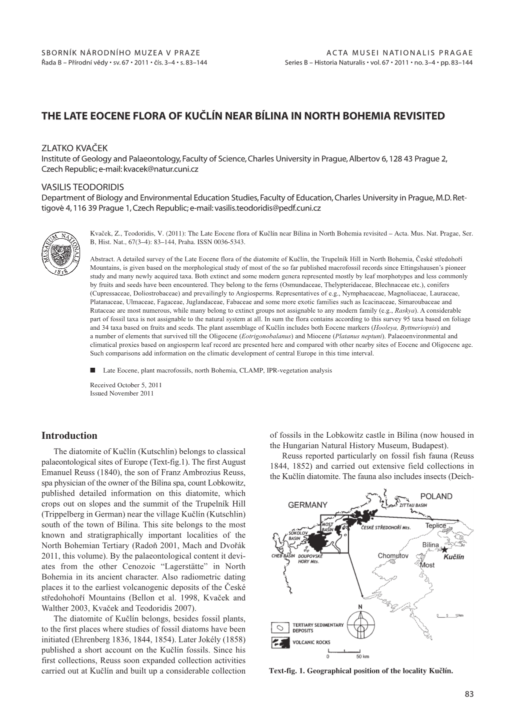 The Late Eocene Flora of Kučlín Near Bílina in North Bohemia Revisited