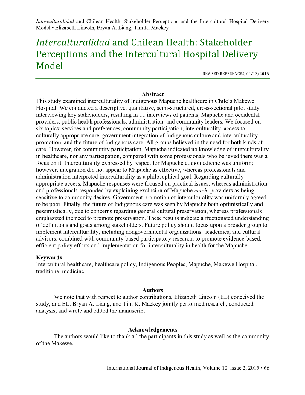 Interculturalidad and Chilean Health: Stakeholder Perceptions and the Intercultural Hospital Delivery Model • Elizabeth Lincoln, Bryan A