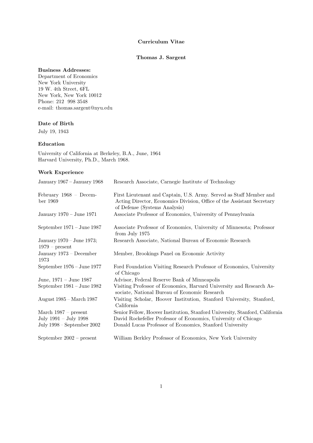 Curriculum Vitae Thomas J. Sargent Business Addresses: Department Of