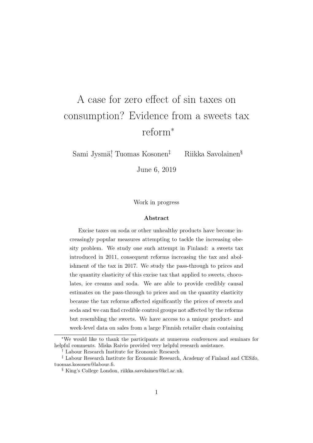 A Case for Zero Effect of Sin Taxes on Consumption? Evidence from A