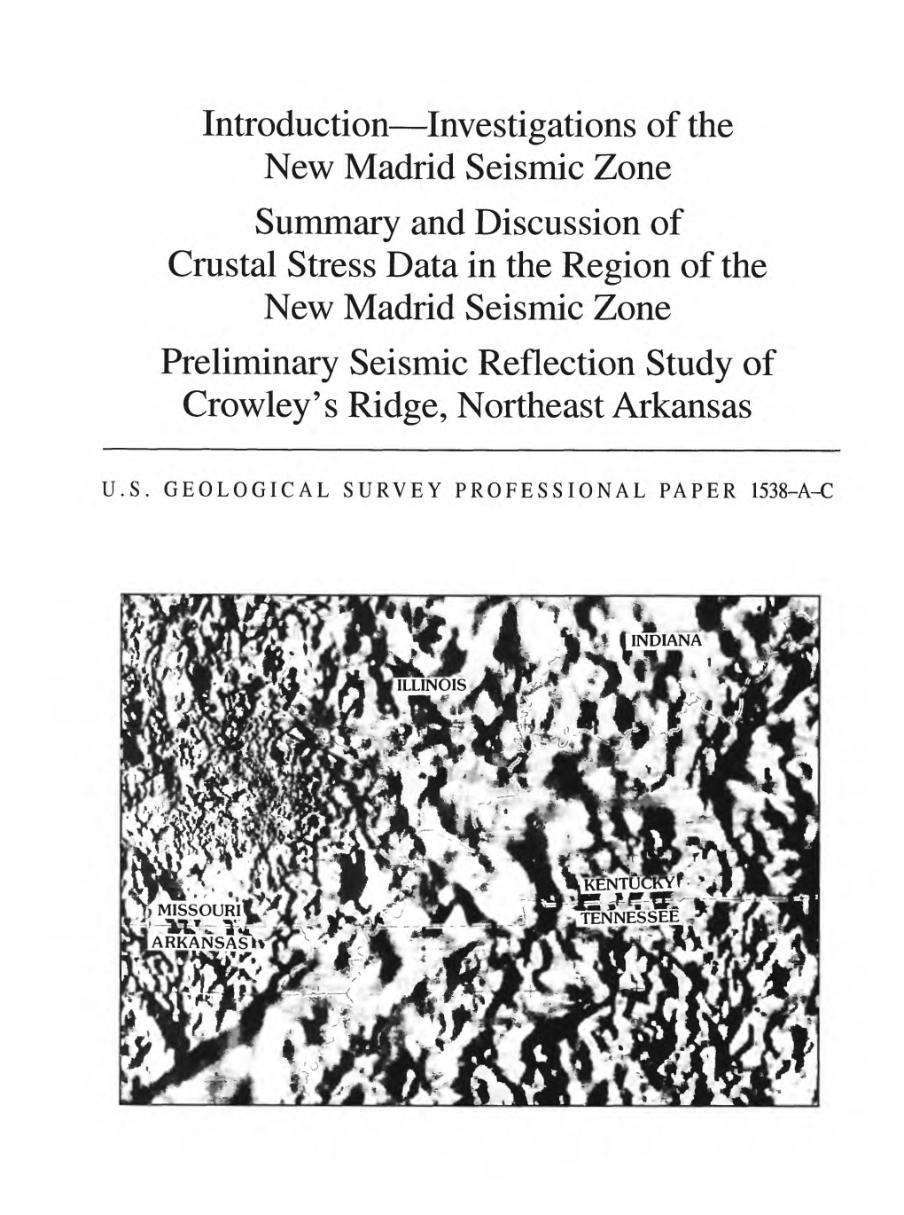 Introduction—Investigations of the New Madrid Seismic Zone