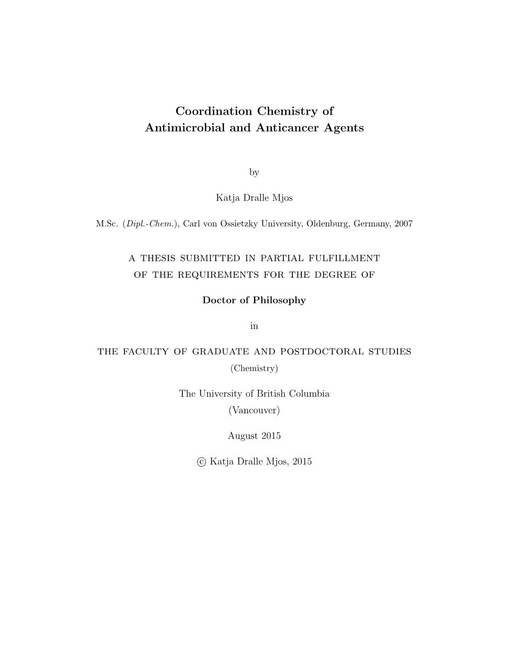 Coordination Chemistry of Antimicrobial and Anticancer Agents