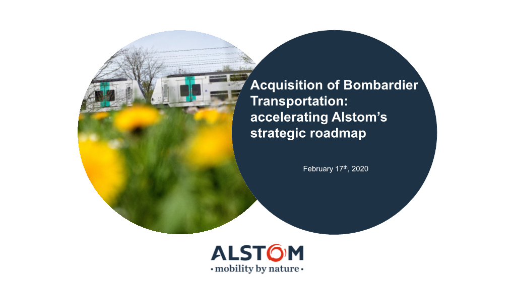 Acquisition of Bombardier Transportation: Accelerating Alstom’S Strategic Roadmap