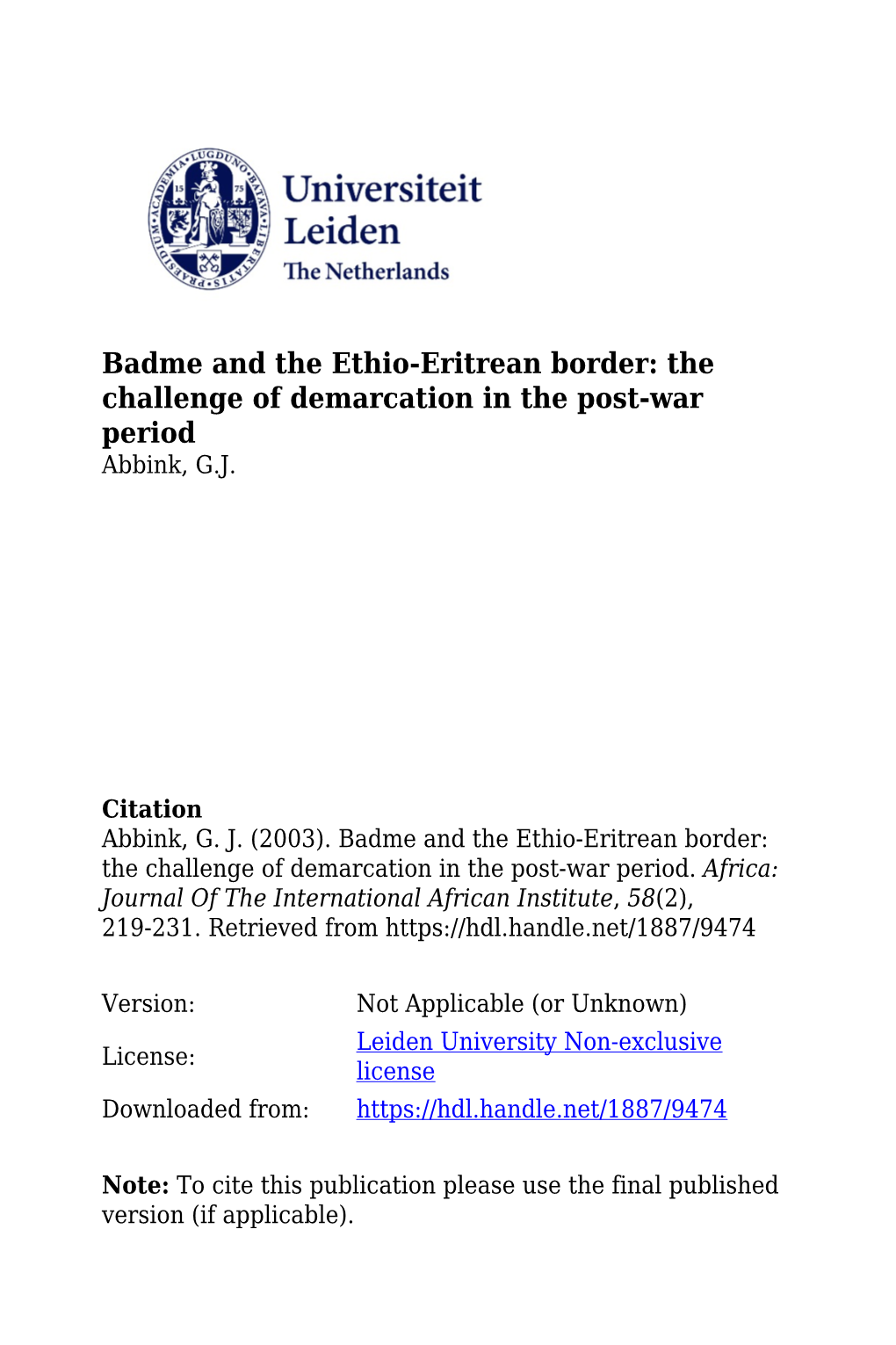 Badme and the Ethio-Eritrean Border: the Challenge of Demarcation in the Post-War Period Abbink, G.J
