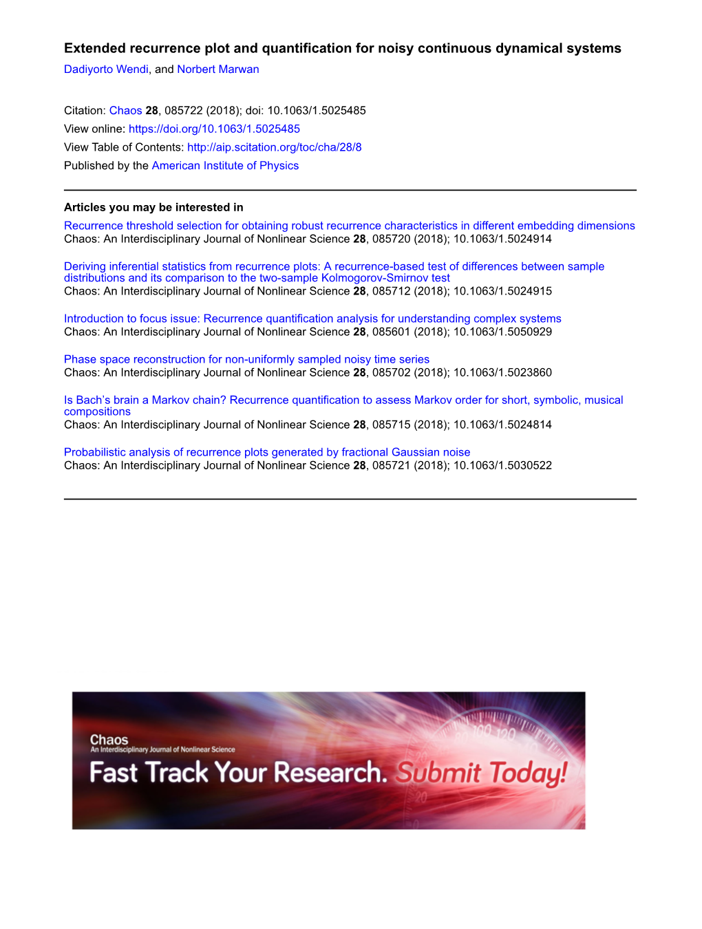 Extended Recurrence Plot and Quantification for Noisy Continuous Dynamical Systems Dadiyorto Wendi, and Norbert Marwan