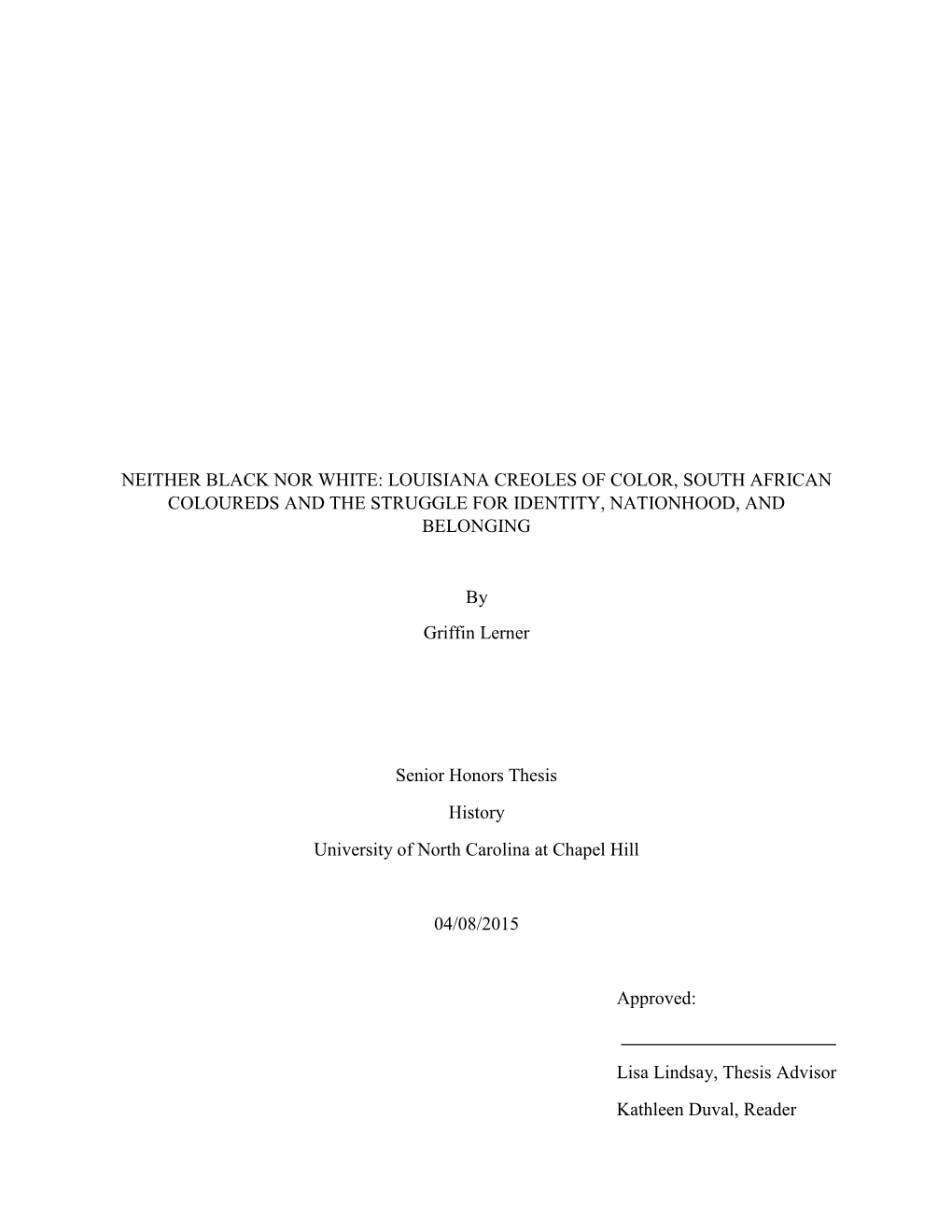 Louisiana Creoles of Color, South African Coloureds and the Struggle for Identity, Nationhood, and Belonging