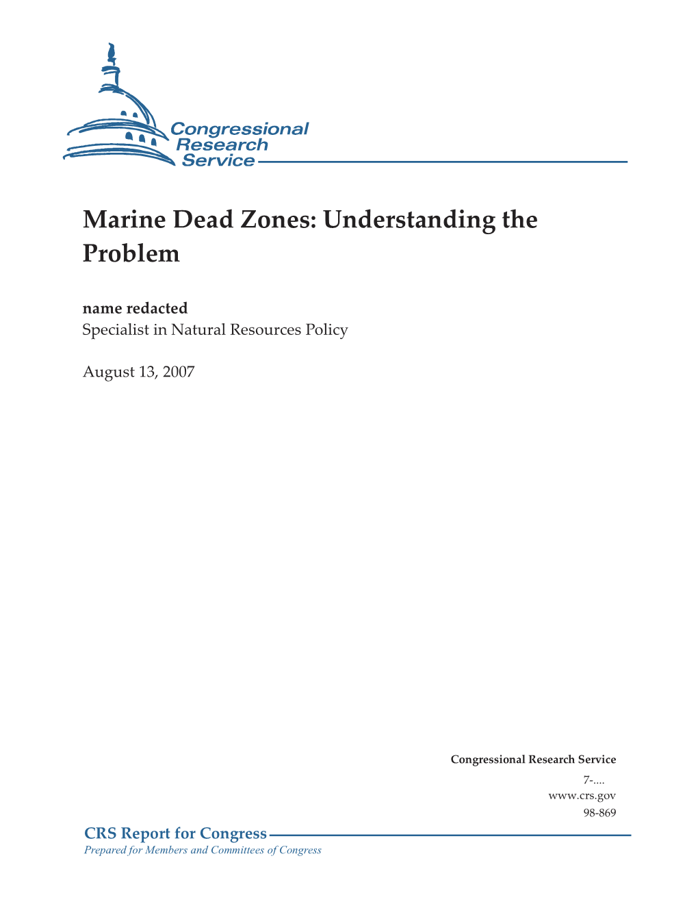 Marine Dead Zones: Understanding the Problem Name Redacted Specialist in Natural Resources Policy