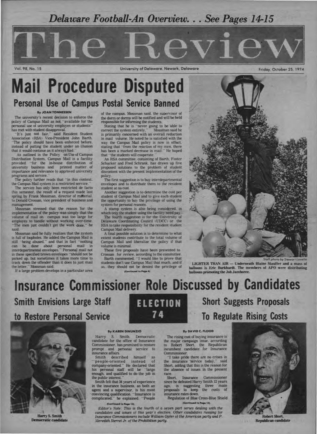 Mail Procedure Disputed Personal Use of Campus Postal Service Ba-Nned by JOAN TONNESSEN of the Campus