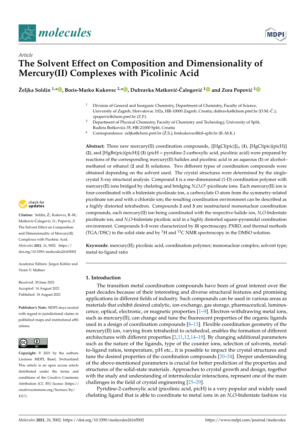 The Solvent Effect on Composition and Dimensionality of Mercury(II) Complexes with Picolinic Acid