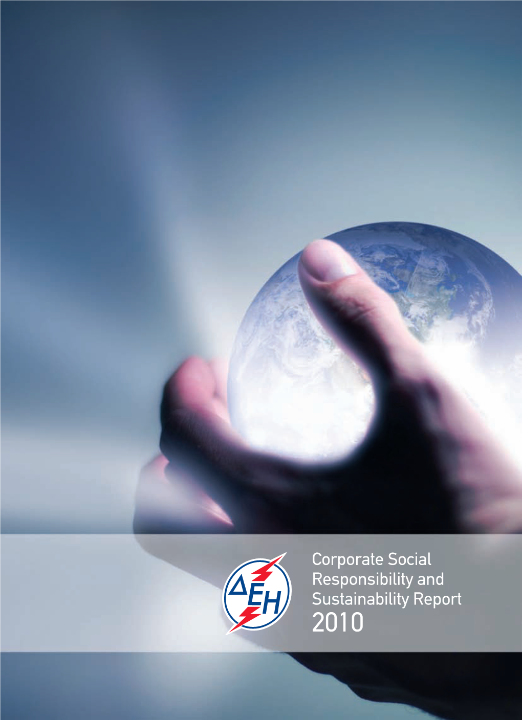 Corporate Social Responsibility and Sustainability Report 2010