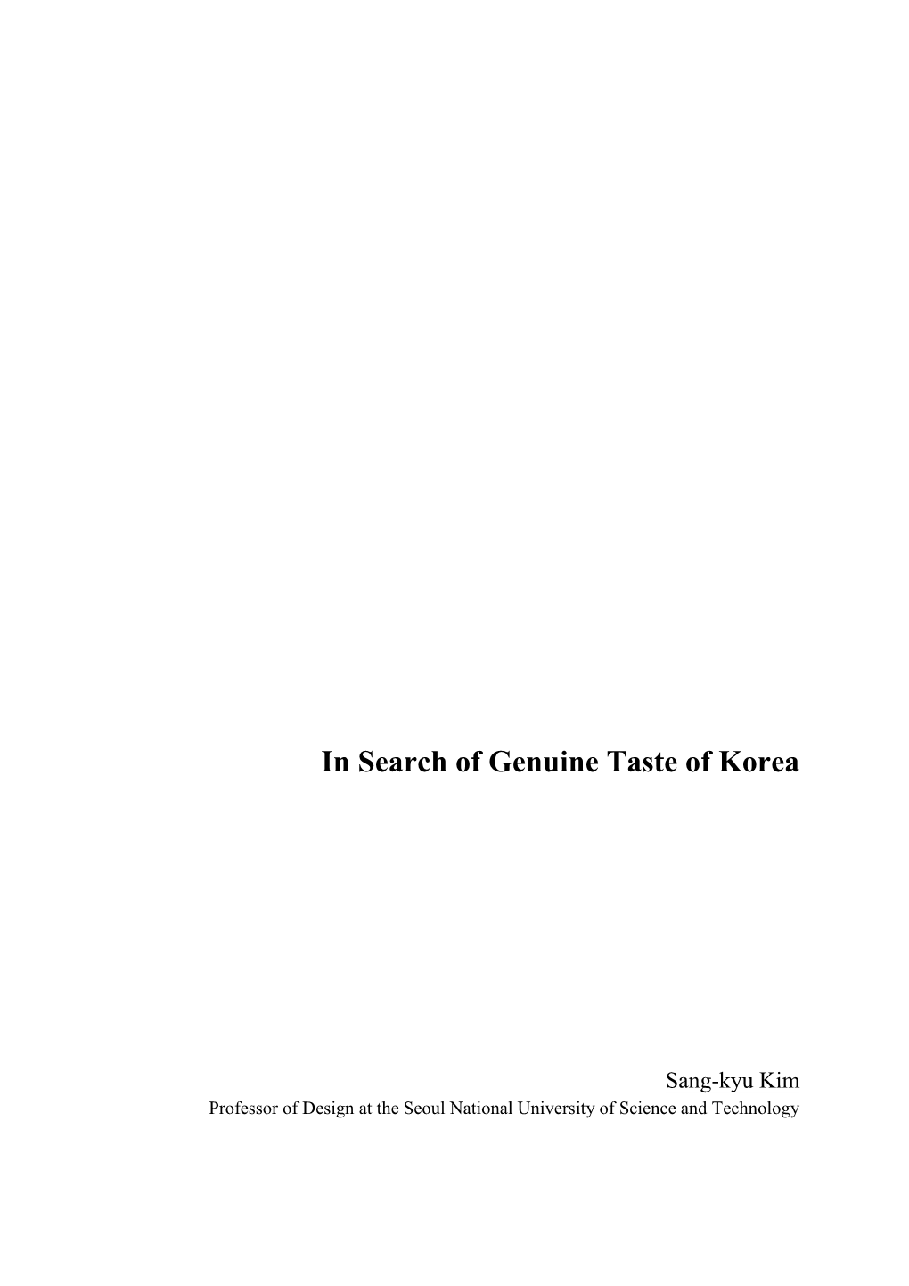 In Search of Genuine Taste of Korea