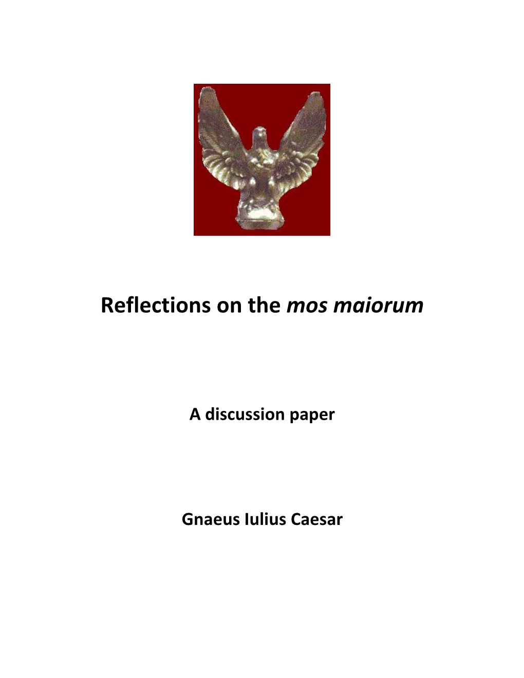 Reflections on the Mos Maiorum