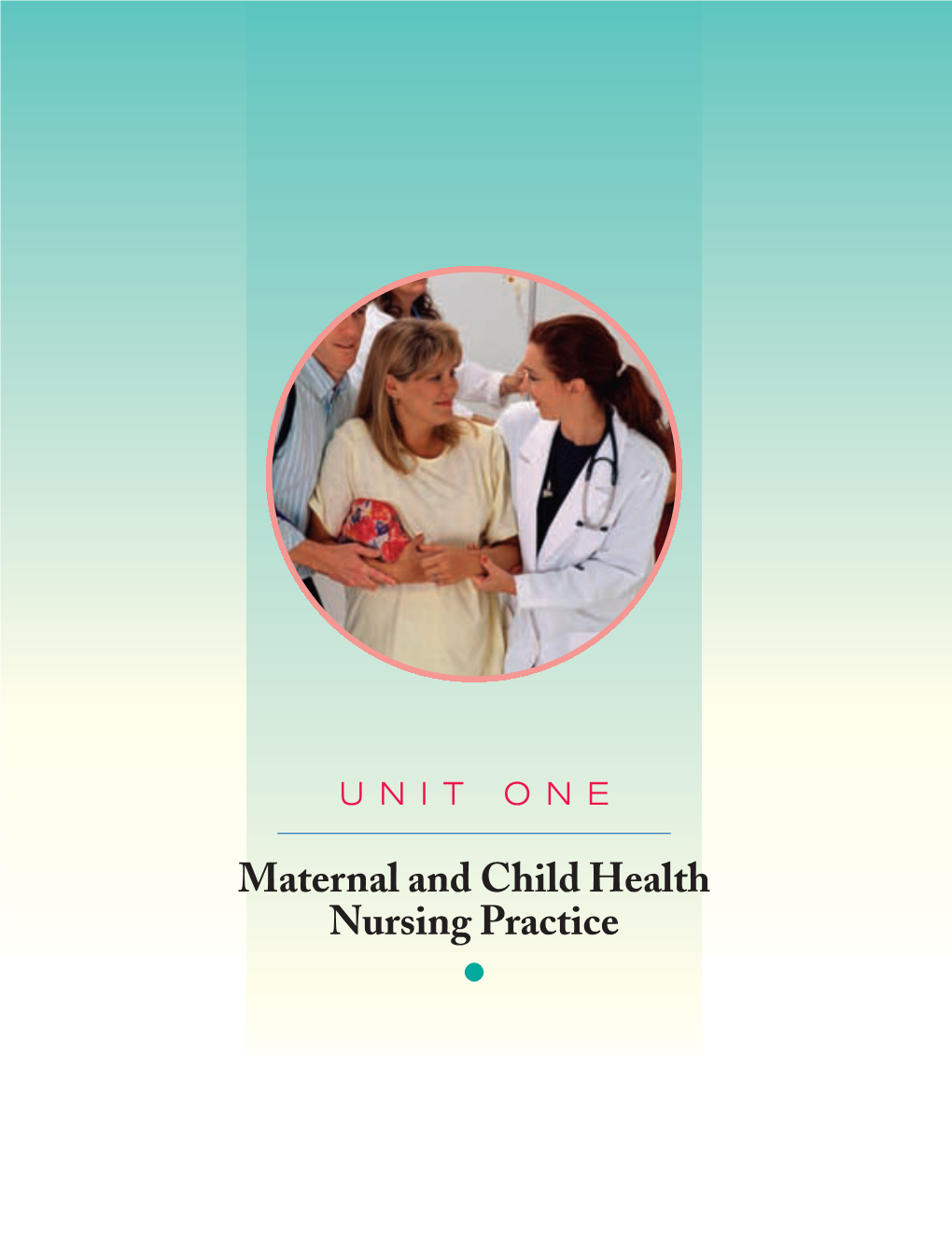 Maternal and Child Health Nursing Practice