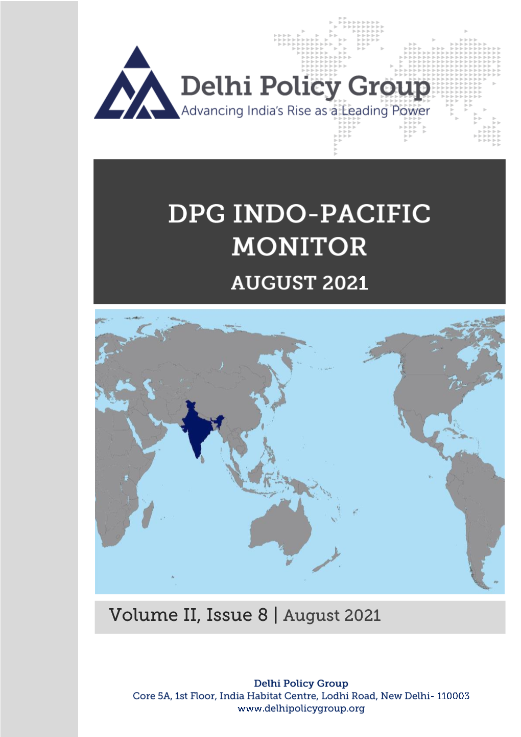 DPG INDO-PACIFIC MONITOR Volume II, Issue 8 August 2021