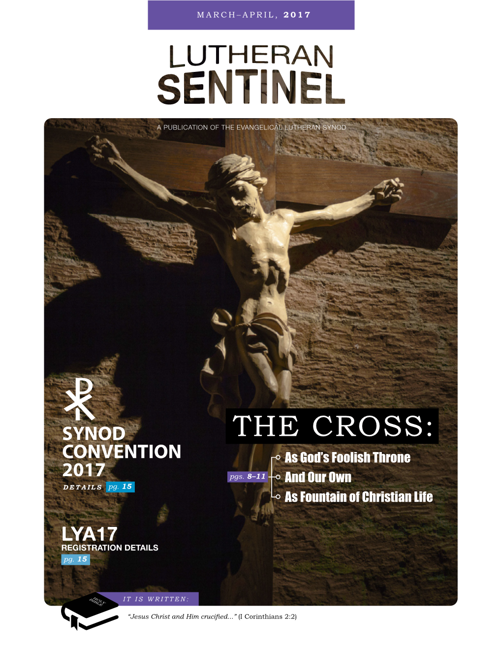 THE CROSS: CONVENTION As God’S Foolish Throne 2017 Pgs