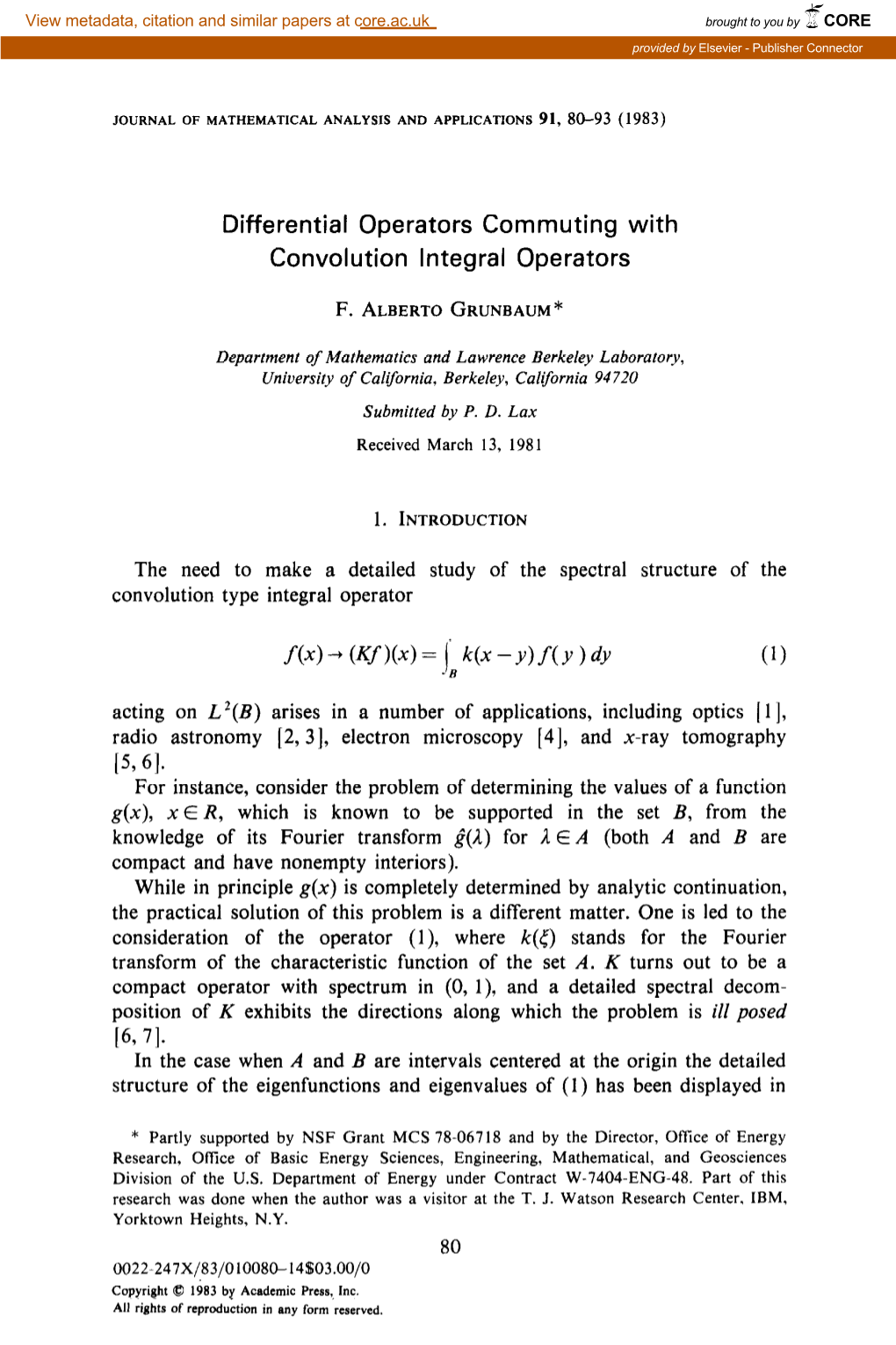 Differential Operators Commuting with Convolution Integral Operators