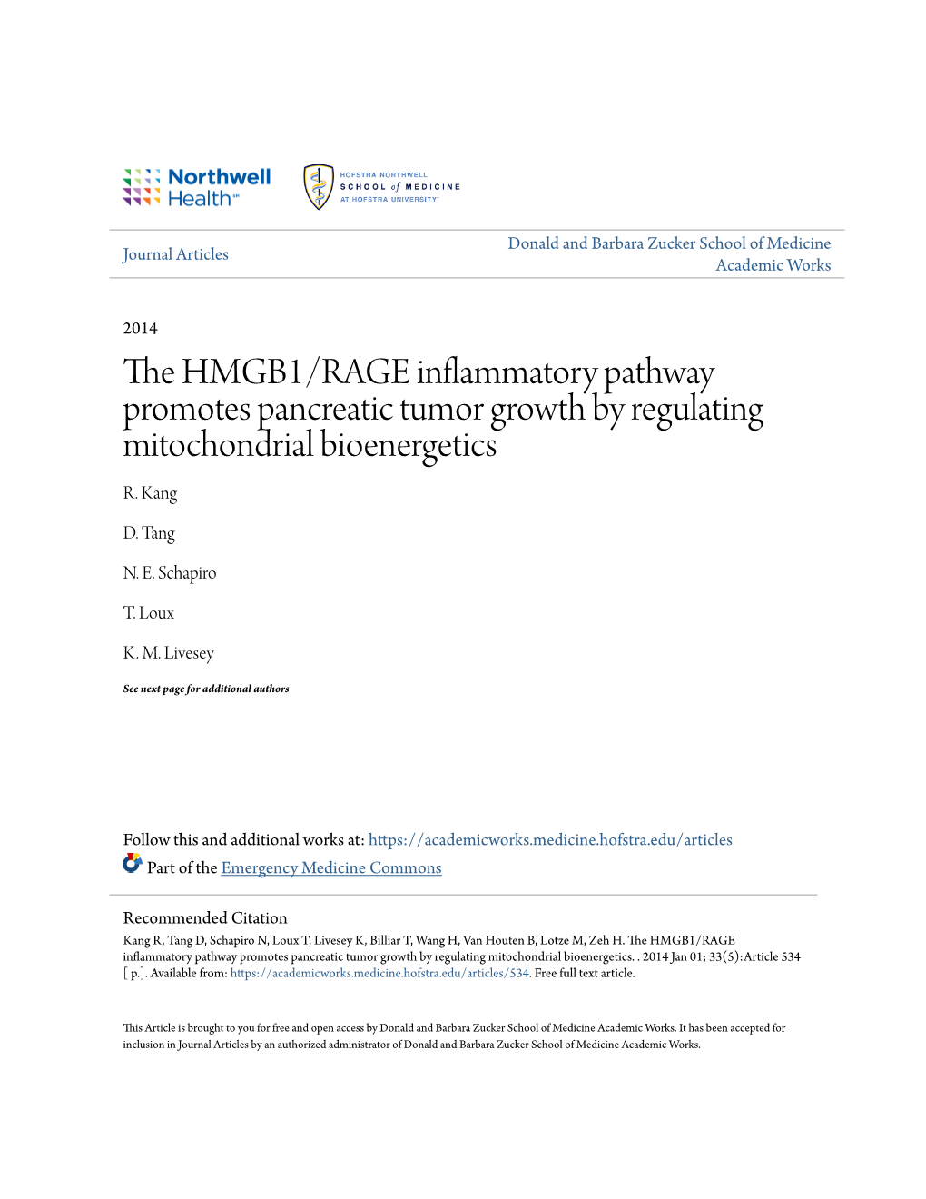 The HMGB1/RAGE Inflammatory Pathway Promotes Pancreatic Tumor Growth by Regulating Mitochondrial Bioenergetics R