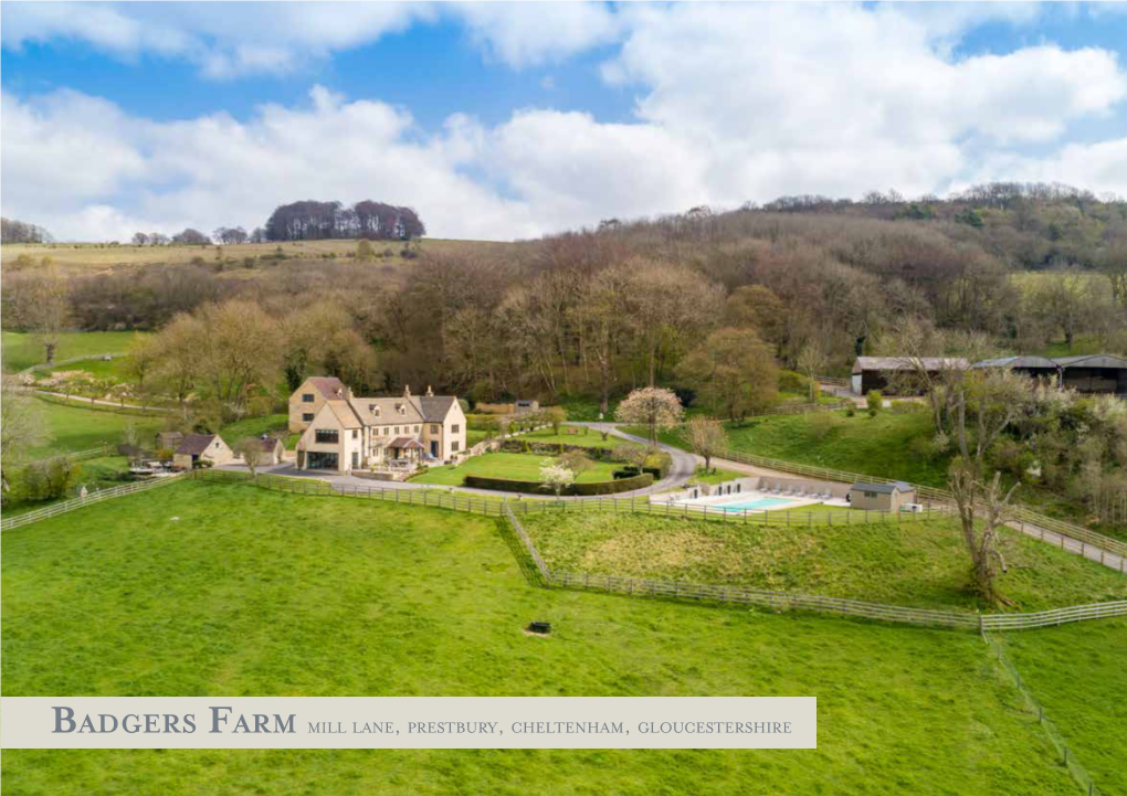 Badgers Farm Mill Lane , Prestbury, Cheltenham, Gloucestershire