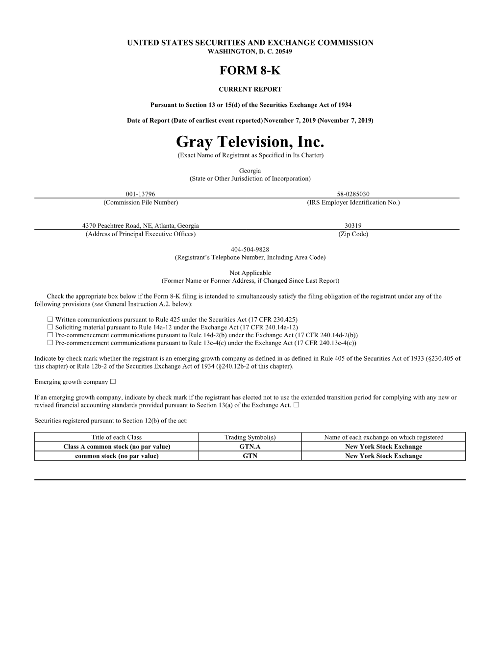 Gray Television, Inc. (Exact Name of Registrant As Specified in Its Charter)